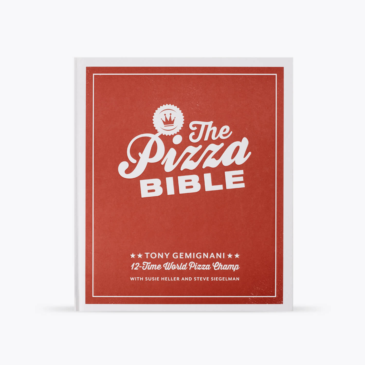 The Pizza Bible - Tony Gemignani - Pizza bog