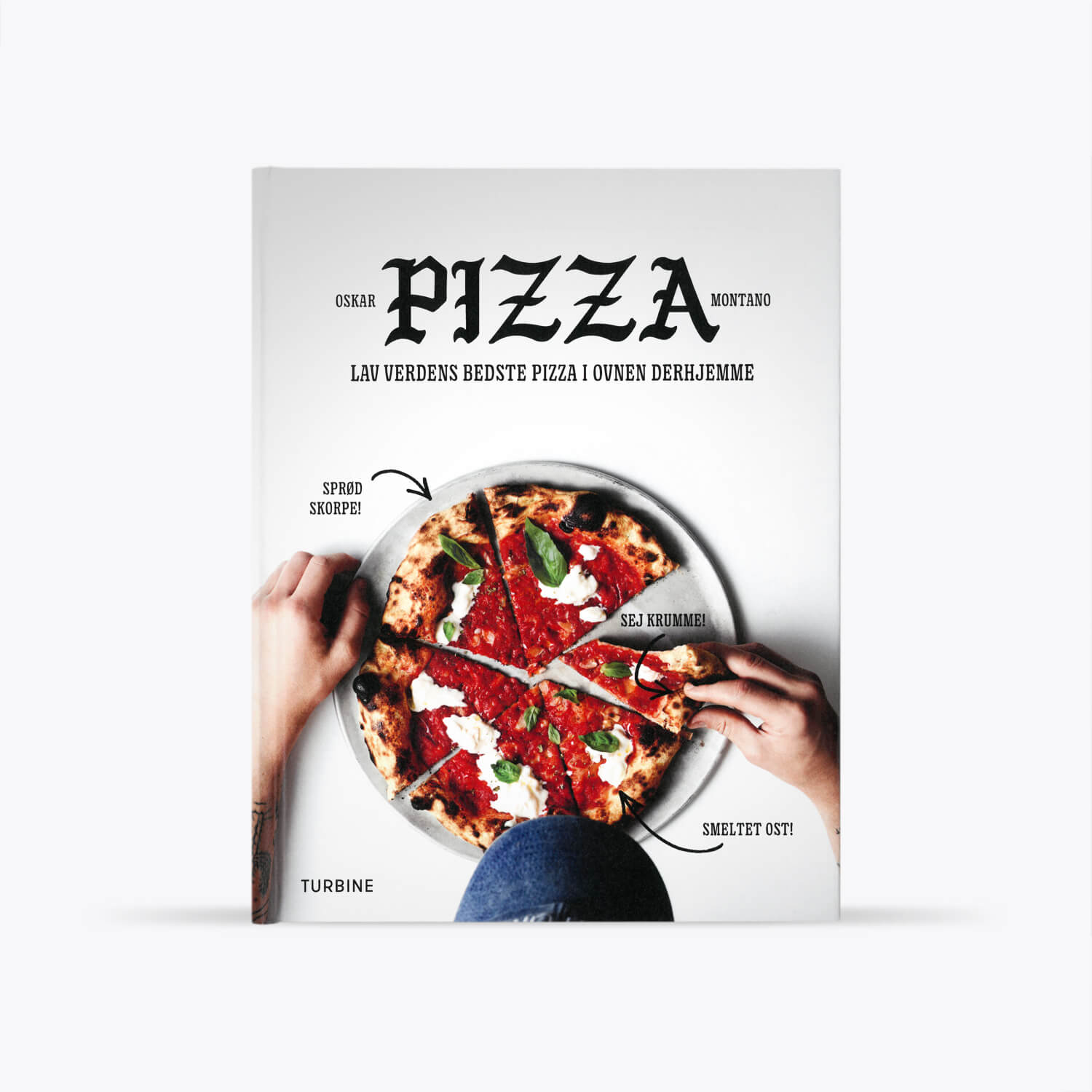 Pizza – Oskar Montano - Pizza bog